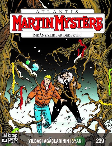 Martin Mystere Sayı 239 - Yılbaşı Ağaçlarının İsyanı | Lal Kitap | Alessandro Mainardi |  |  |  |  | 5771303450971