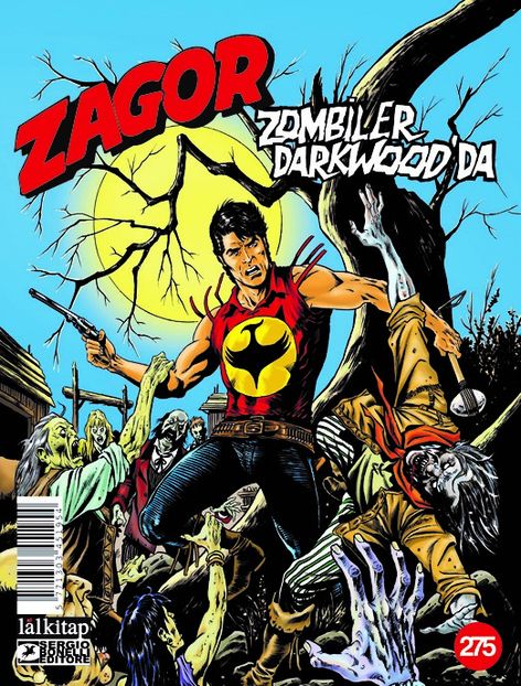 Zagor Sayı 275 - Zombiler Darkwood'da | Lal Kitap | Samuel Marolla | | | | | 5771303451954