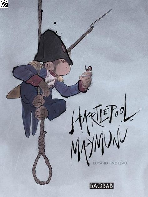 Hartlepool Maymunu | Baobab | Jeremie Moreau | Wilfrid Lupano |  |  |  | 9786050671834