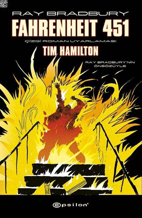 Fahrenheit 451 | Epsilon | Ray Bradbury | Tim Hamilton |  |  |  | 9786051735634
