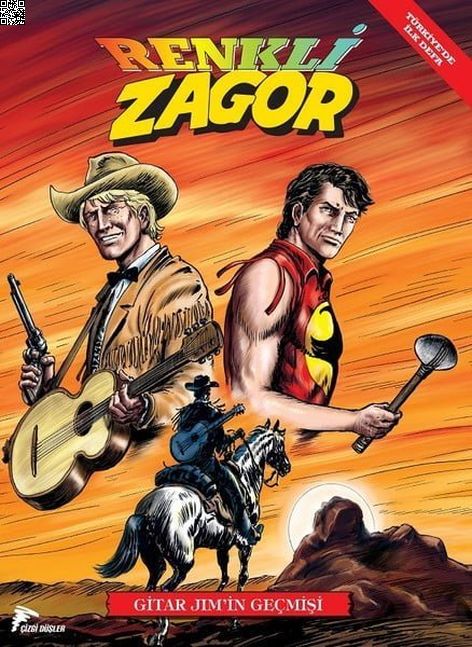Renkli Zagor Cilt 03 - Gitar Jim'in Geçmişi | Çizgi Düşler | Bane Kerac | Moreno Burattini |  |  |  | 9786052044391