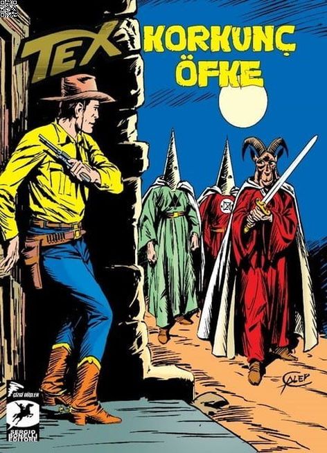 Tex Klasik Seri Cilt 41 - Korkunç Öfke - Batıdan Gelen Adam | Çizgi Düşler | Erio Nicolo | Giovanni Luigi Bonelli |  |  |  | 9786052044438