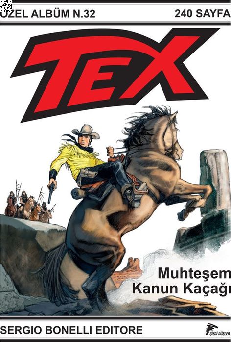 Tex Özel Albüm Cilt 08 (32) - Muhteşem Kanun Kaçağı | Çizgi Düşler | Mauro Boselli | Stefhano Andreucci |  |  |  | 9786052044551