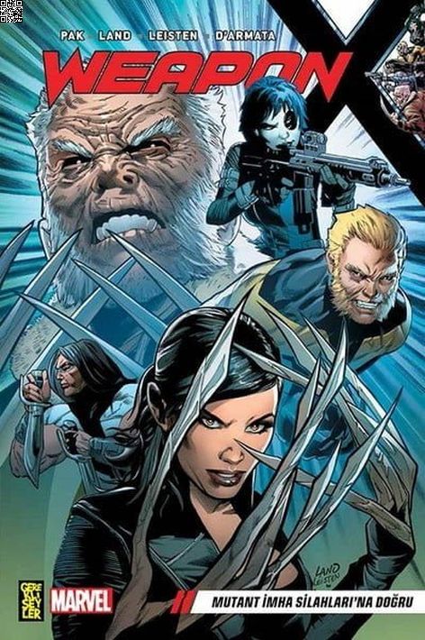 Weapon X 1 - Mutant İmha Silahları'na Doğru | Gerekli Şeyler | Frank D'armata | Greg Pak | Jay Leisten |  |  | 9786052172186