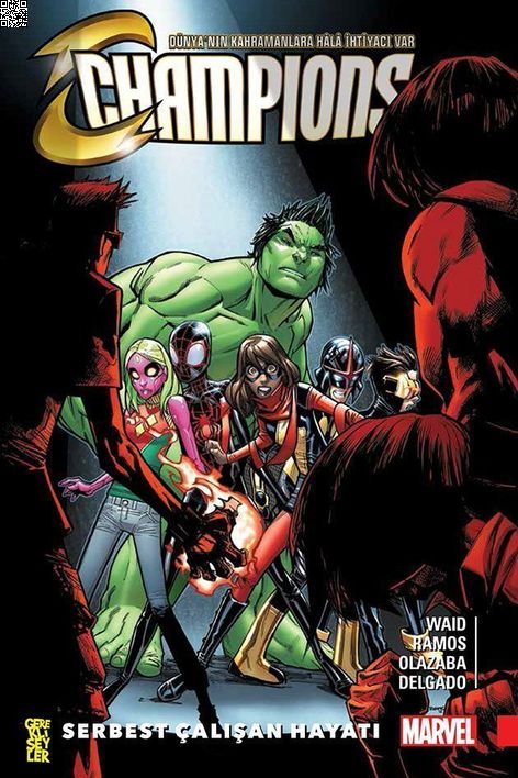 Champions 2 - Serbest Çalışan Hayatı | Gerekli Şeyler | Humberto Ramos | Mark Waid |  |  |  | 9786052172377