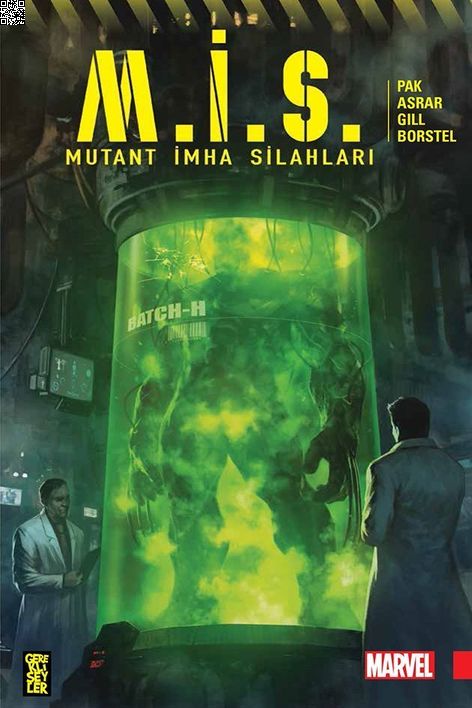 Mutant İmha Silahları | Gerekli Şeyler | Greg Pak |  |  |  |  | 9786052172421