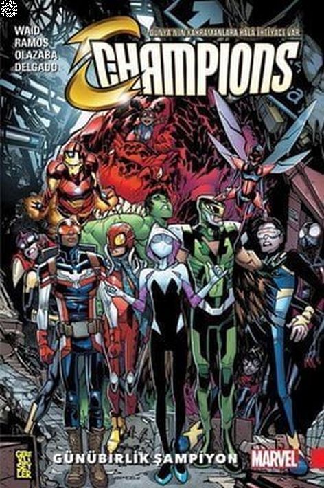 Champions 3 - Günübirlik Şampiyon | Gerekli Şeyler | Humberto Ramos | Mark Waid |  |  |  | 9786052172803