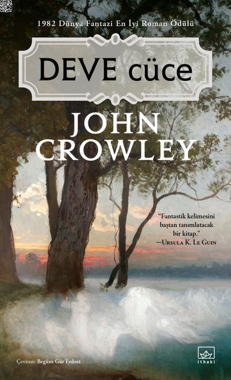 Deve Cüce | İthaki Yayınları | John Crowley | | | | | 9786052650356