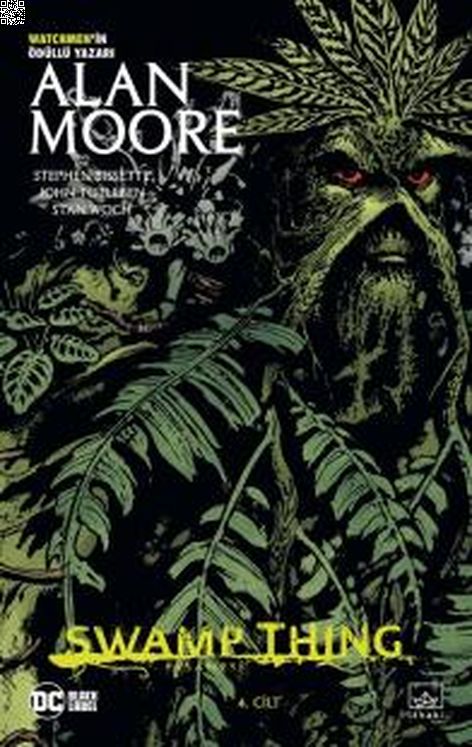 Swamp Thing Efsanesi Cilt 4 | İthaki Yayınları | Alan Moore |  |  |  |  | 9786052650981