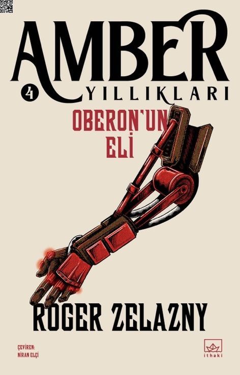 Amber Yıllıkları 04 - Oberon'un Eli | İthaki Yayınları | Roger Zelazny | | | | | 9786052651308