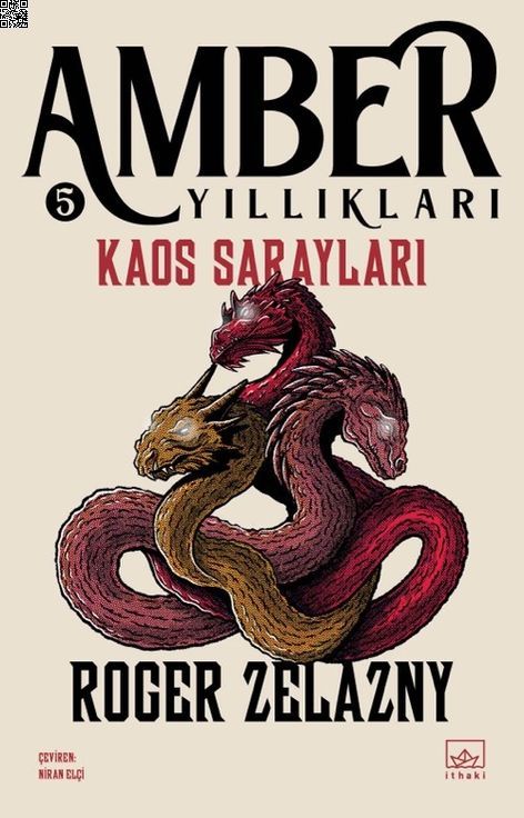 Amber Yıllıkları 05 - Kaos Sarayları | İthaki Yayınları | Roger Zelazny | | | | | 9786052651315