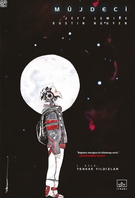 Müjdeci Cilt 1 - Teneke Yıldızlar | İthaki Yayınları | Dustin Nguyen | Jeff Lemire | | | | 9786052651643