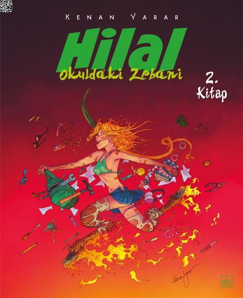 Hilal 2. Kitap - Okuldaki Zebani | İthaki Yayınları | Kenan Yarar | | | | | 9786052651988