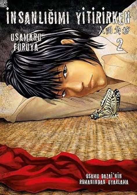 İnsanlığımı Yitirirken Cilt 2 | İthaki Yayınları | Osamu Dazai | Usamaru Furuya |  |  |  | 9786052652138