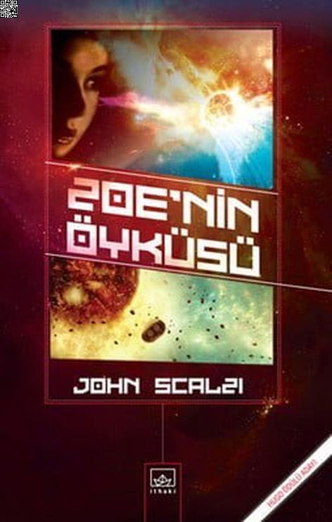 Zoe'nin Öyküsü | İthaki Yayınları | John Scalzi |  |  |  |  | 9786053752561