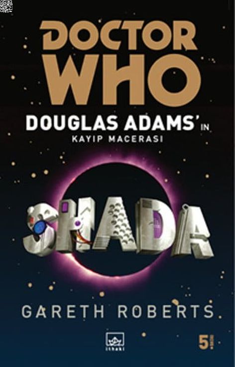 Doctor Who - Shada | İthaki Yayınları | Gareth Roberts | | | | | 9786053753582