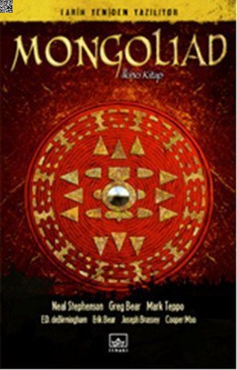 Mongoliad 2. Kitap | İthaki Yayınları | Cooper MooErik Bear | Greg Bear | Mark Teppo | Neal Stephenson | | 9786053753704