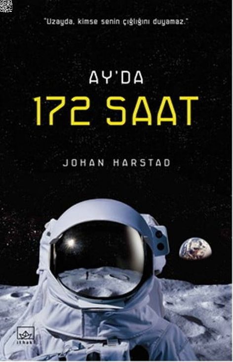 Ay'da 172 Saat | İthaki Yayınları | Johan Harstad | | | | | 9786053755098
