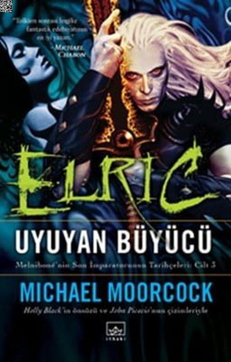 Elric - Uyuyan Büyücü | İthaki Yayınları | Michael Moorcock |  |  |  |  | 9786053755609