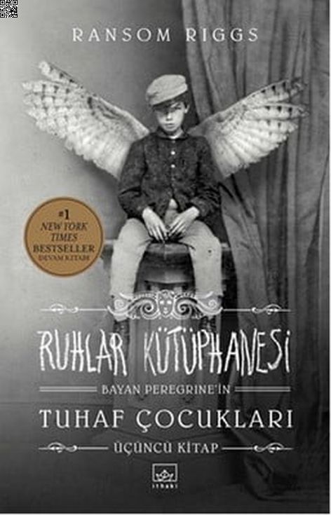 Ruhlar Kütüphanesi: Bayan Peregrine'in Tuhaf Çocukları 3.kitap | İthaki Yayınları | Ransom Riggs |  |  |  |  | 9786053755890