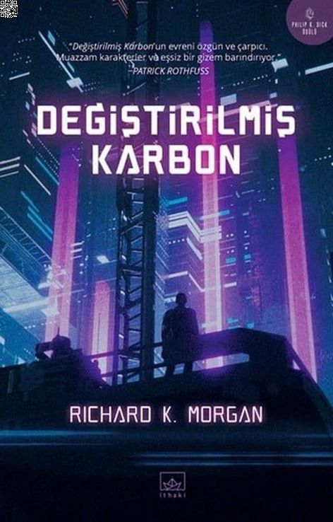 Değiştirilmiş Karbon 1.kitap | İthaki Yayınları | Richard K. Morgan | | | | | 9786053757597