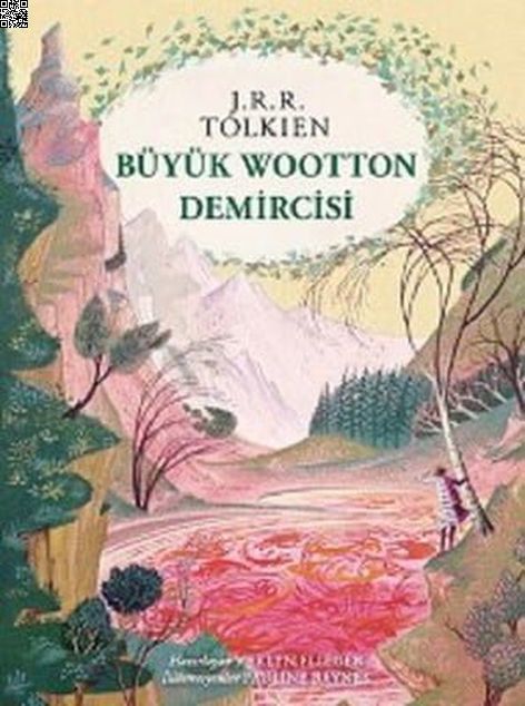 Büyük Wootton Demircisi | İthaki Yayınları | J.R.R. Tolkien |  |  |  |  | 9786053757955