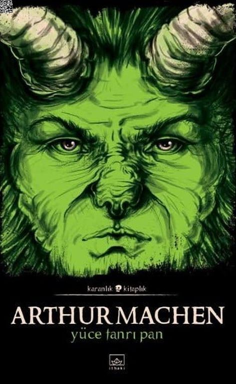 Yüce Tanrı Pan | İthaki Yayınları | Arthur Machen |  |  |  |  | 9786053758310