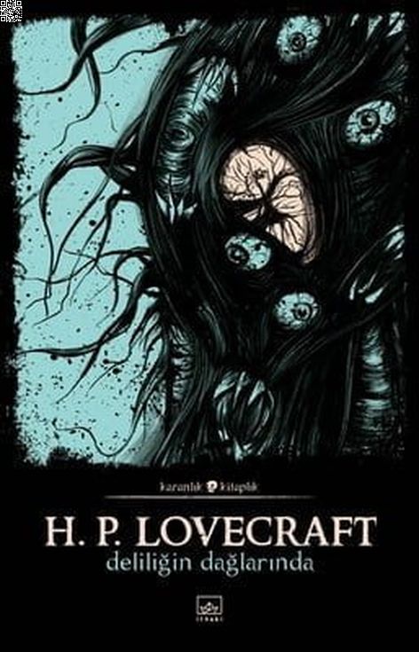 Deliliğin Dağlarında | İthaki Yayınları | Howard Phillips Lovecraft |  |  |  |  | 9786053758419