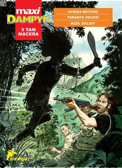 Dampyr Maxi 03 Afrika Büyüsü - Taranta Gecesi - Kızıl Gelgit | Çizgi Düşler | Mauro Boselli |  |  |  |  | 9786054191505