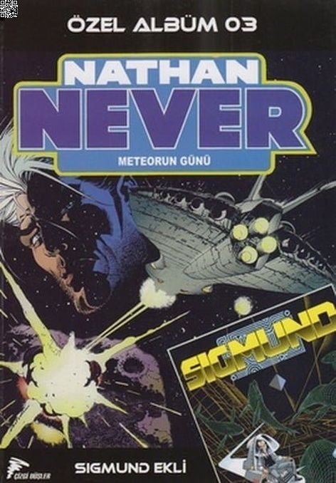 Nathan Never Özel 03 Meteorun Günü | Çizgi Düşler | Bepi Vigna | Roberto De Angelis |  |  |  | 9786054191543