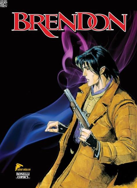 Brendon 10 - Aşk Ve Karanlıklar - Dünyanın Sınırlarındaki Yol - Kainatın Ötesinde | Çizgi Düşler | Claudio Chiaverotti | Giuseppe Ricciardi |  |  |  | 9786054191574