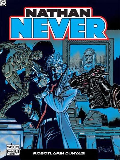 Nathan Never 09 - Robotların Dünyası | Çizgi Düşler | Kolektif |  |  |  |  | 9786054191581