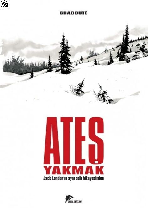 Ateş Yakmak | Çizgi Düşler | Chaboute |  |  |  |  | 9786054191789