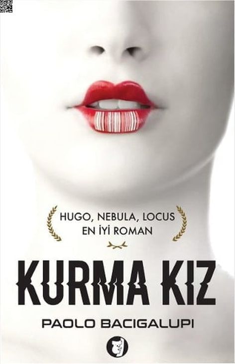 Kurma Kız | Aylak Kitap | Paolo Bacigalupi |  |  |  |  | 9786054972432