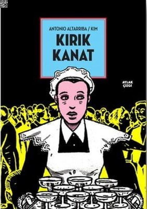 Kırık Kanat | Aylak Kitap | Antonio Altarriba |  |  |  |  | 9786054972517