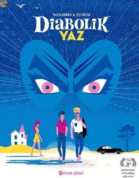 Diabolik Yaz | Aylak Kitap | Thierry Smolderen |  |  |  |  | 9786054972647