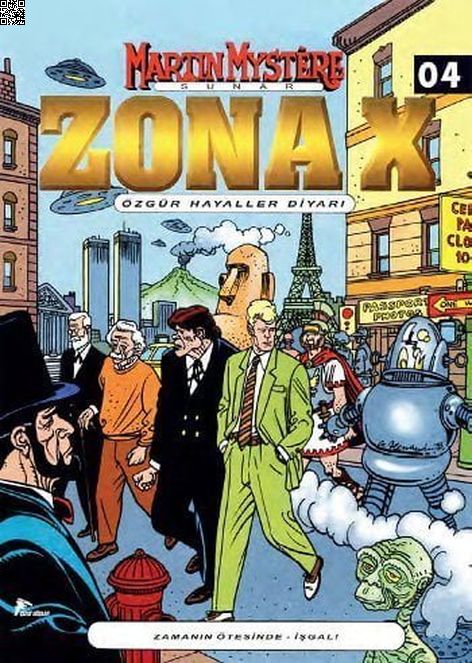 Zona X 04 - Zamanın Ötesinde | Çizgi Düşler | Kolektif |  |  |  |  | 9786054983094