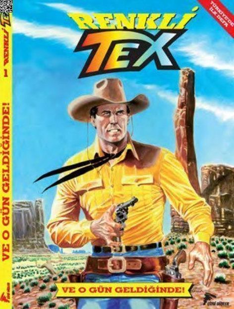 Renkli Tex Cilt 01 - Ve O Gün Geldiğinde | Çizgi Düşler | Bruno Brindisi | Mauro Boselli |  |  |  | 9786054983131