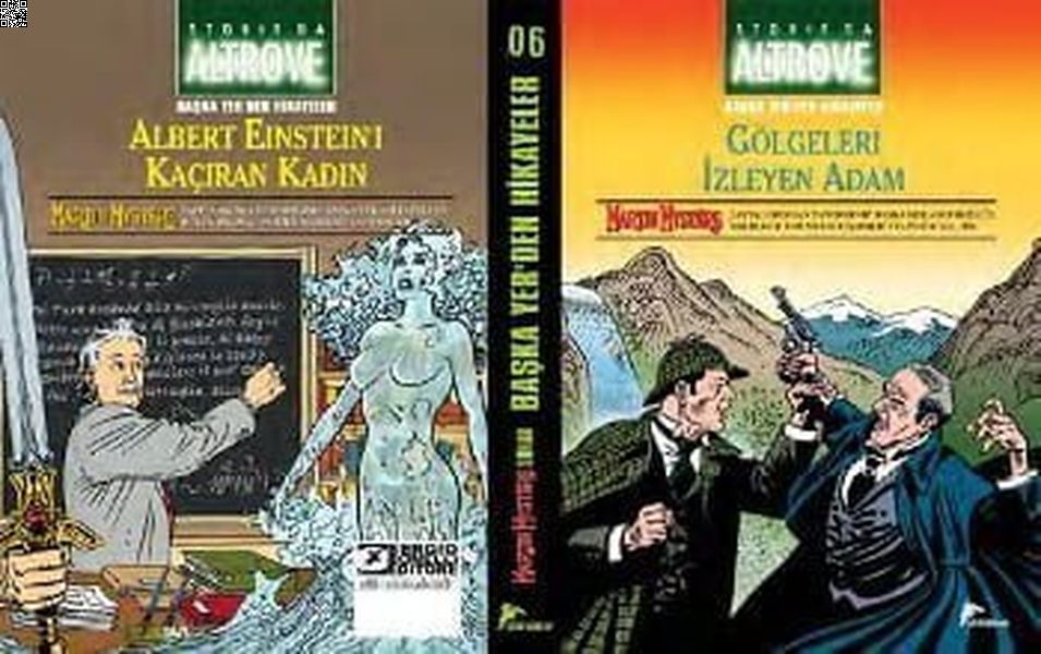 Başka Yer'den Hikayeler 06 - Gölgeleri İzleyen Adam - Albert Einstein'İ Kaçıran Kadın | Çizgi Düşler | Alfredo Castelli | Carlo Recagno | Sergio Giardo |  |  | 9786054983209