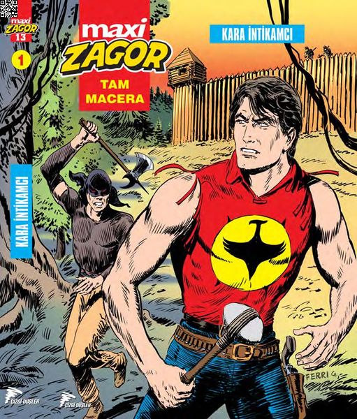 Zagor Maxi 01 - Kara İntikamcı | Çizgi Düşler | Luigi Mignacco | Mauro Laurentını |  |  |  | 9786054983421