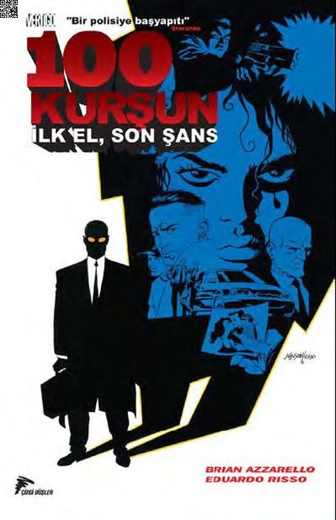100 Kurşun Cilt 1 - İlk El Son Şans | Çizgi Düşler | Brian Azzarello | Eduardo Risso |  |  |  | 9786054983629