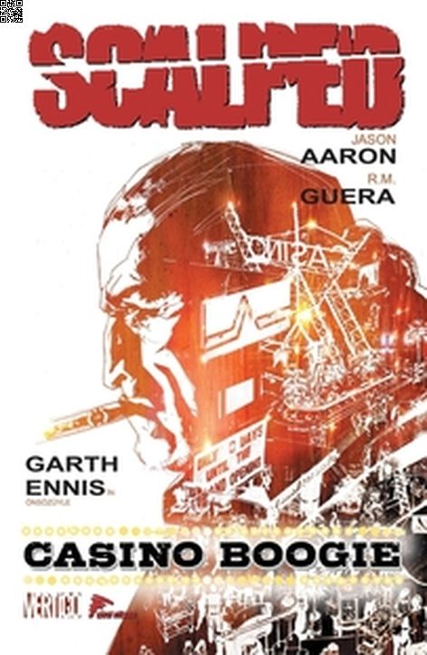 Scalped 02 - Casino Boogie | Çizgi Düşler | Jason Aaron | R.M. Guera |  |  |  | 9786054983803