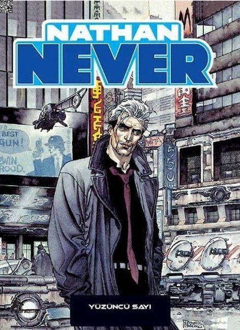 Nathan Never 18 - Yüzüncü Sayı | Çizgi Düşler | Bepi Vigna | Roberto De Angelis |  |  |  | 9786054983957