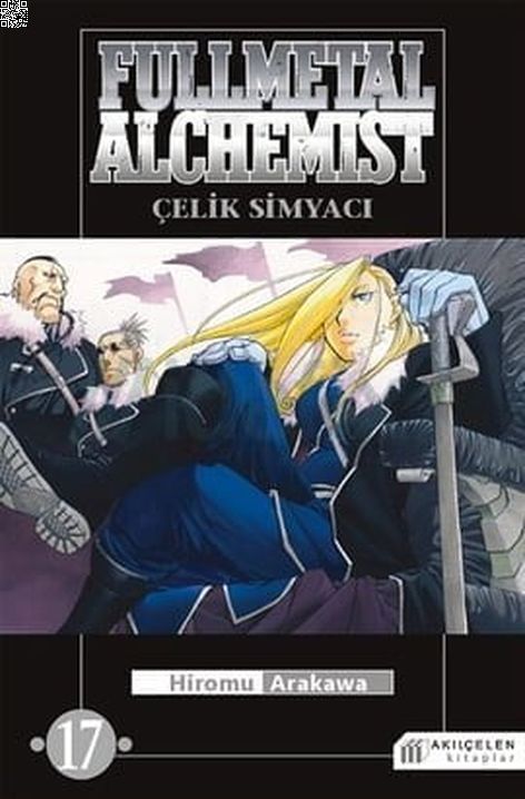 Fullmetal Alchemist - Çelik Simyacı Cilt 17 | Akılçelen | Hiromu Arakawa | | | | | 9786055069940