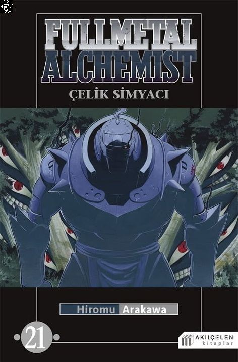Fullmetal Alchemist - Çelik Simyacı Cilt 21 | Akılçelen | Hiromu Arakawa | | | | | 9786055069988