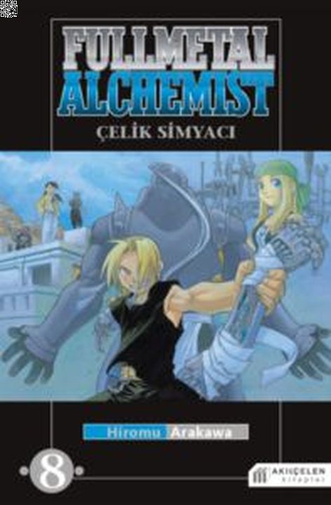 Fullmetal Alchemist - Çelik Simyacı Cilt 08 | Akılçelen | Hiromu Arakawa | | | | | 9786055381950