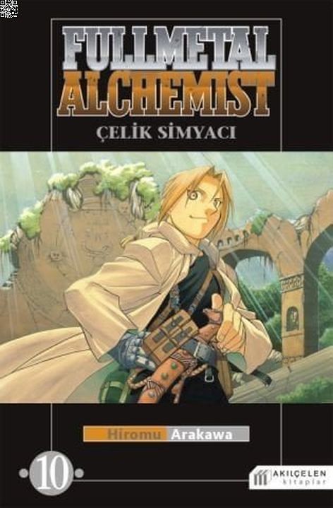 Fullmetal Alchemist - Çelik Simyacı Cilt 10 | Akılçelen | Hiromu Arakawa | | | | | 9786055381974