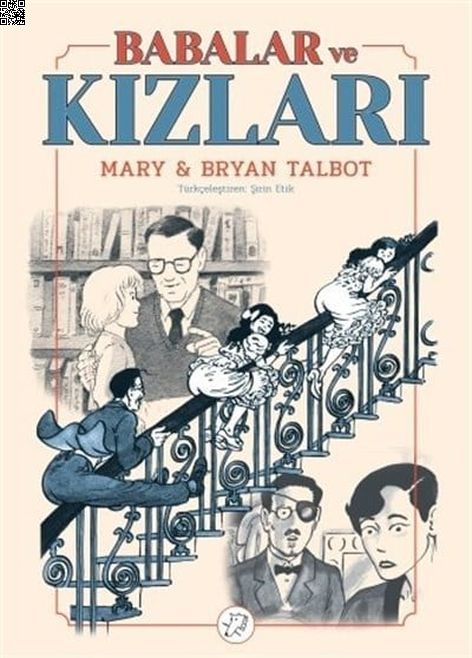Babalar ve Kızları | Desen Yayınları | Bryan Talbot |  |  |  |  | 9786055678623