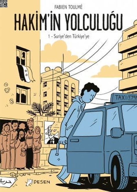 Hakim'in Yolculuğu 1 - Suriye'den Türkiye'ye | Desen Yayınları | Fabien Toulme |  |  |  |  | 9786055678975