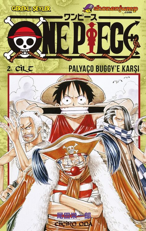 One Piece Cilt 02 - Palyaço Buggy'e Karşı | Gerekli Şeyler | Eiiçiro Oda |  |  |  |  | 9786055686451